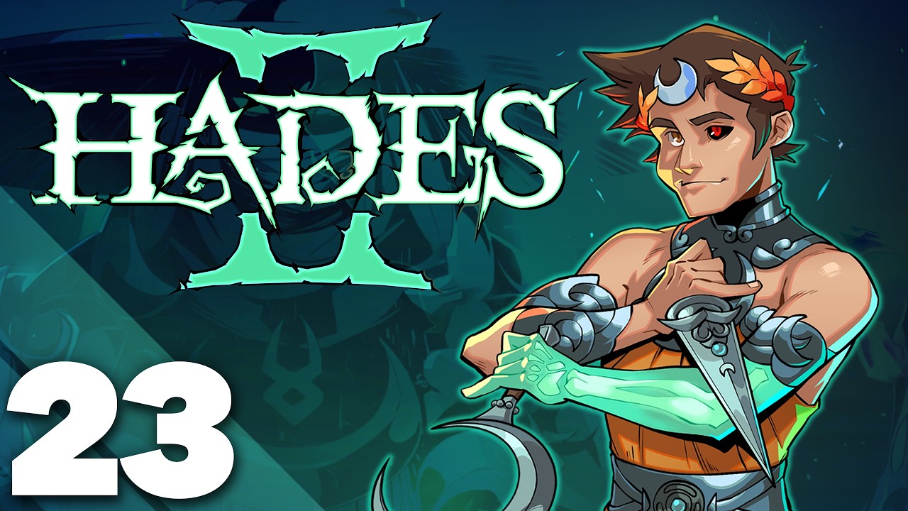 Hades II - #23 - Up and Up and Up