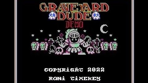 GRAVEYARD DUDE ( NES ) NESDev COMPO 2022