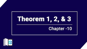 Solving Theorem 1, 2, and 3 | Demonstrative Geometry | 8 class Math Chapter 10 | eLearn K12