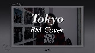 Tokyo Cover - RM | mono mixtape
