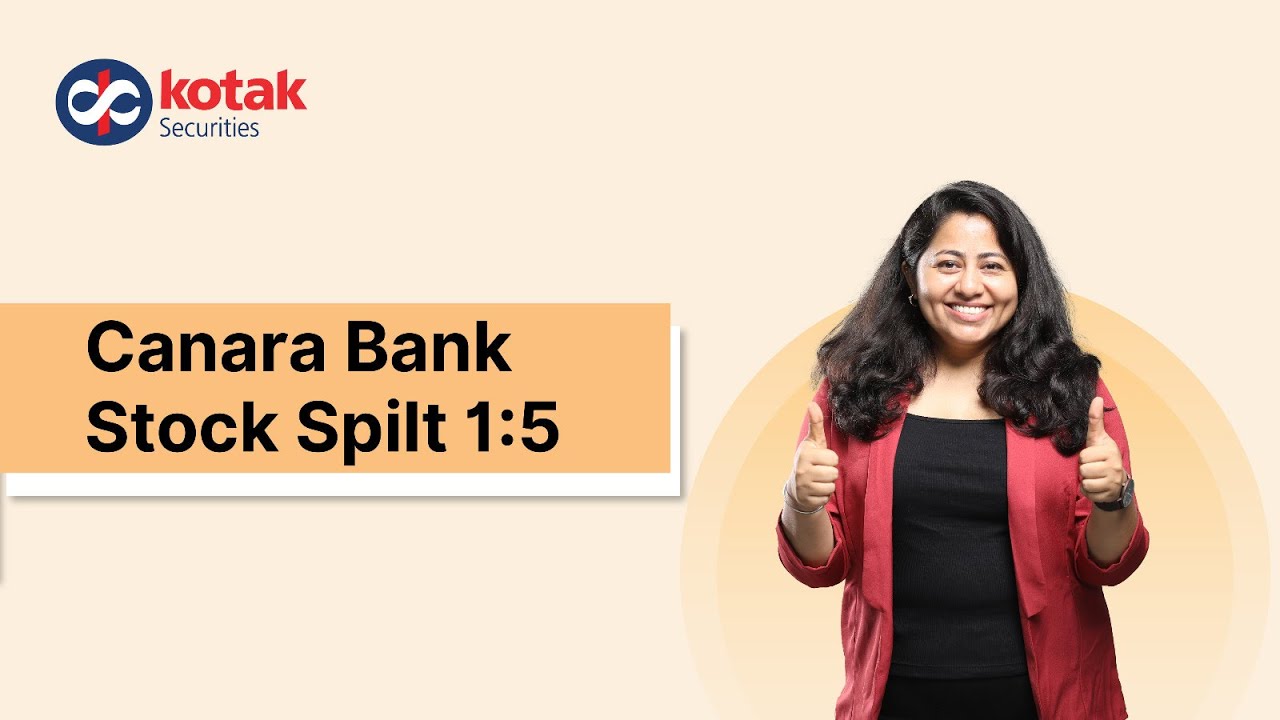 Canara Bank Stock Split Record Date Reasons Behind The Stock Split Canara Bank Stock Split Record Date Reasons Behind The Stock Split