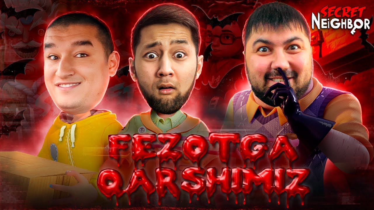 SECRET NEIGHBOR - FEZOTGA QARSHIMIZ | UZLIDER #3
