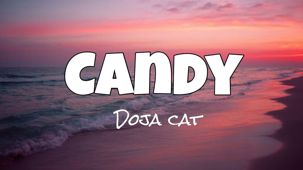 Doja Cat Candy (Lyrics) YouTube