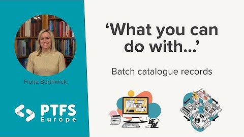 Batch catalogue records: What you can do with Koha