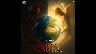 Djetska - Cruel