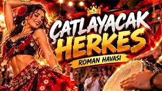 Dansöz Çatlatan - Davul Patlatan 🔥 Roman Havası 2026 9/8 Kopmalık Oyun Havası
