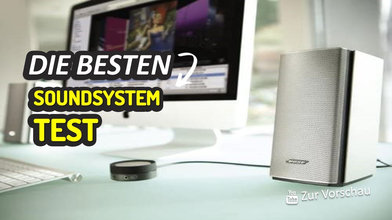 Die Besten Soundsystem Test 2023