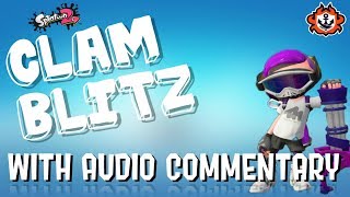 Splatoon 2 | Clam Blitz | w/Audio Commentary