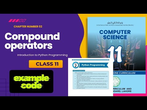 Assignment and compound operators in python|class 11|Chapter 02 