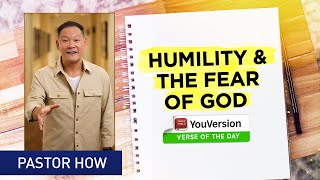 Humility & The Fear of God | YouVersion: Verse of the Day (Proverbs 22:4)