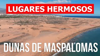 Dunas de Maspalomas en 4k. Islas Canarias, Gran Canaria para visitar