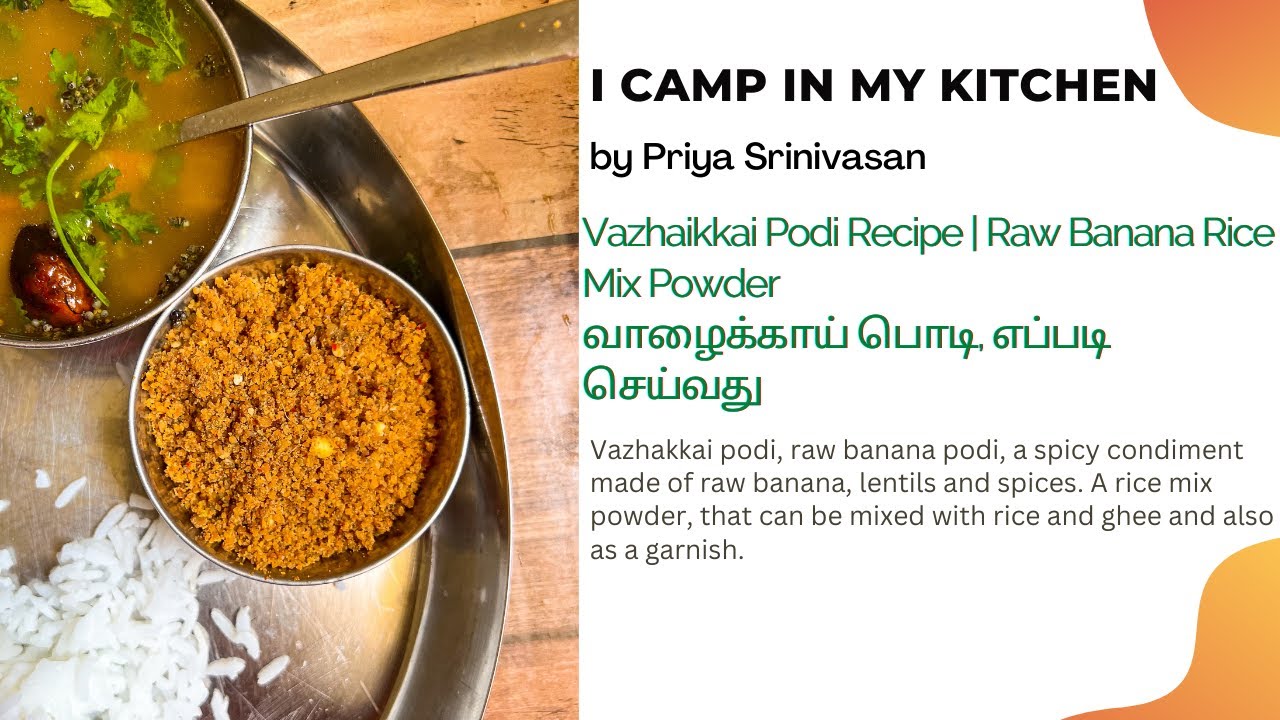 Vazhaikkai Podi Recipe Raw Banana Rice Mix Powder வாழைக்காய் பொடி