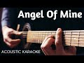 Angel of mine  -  Monica * Acoustic karaoke