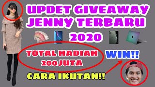 HADIAH GIVEAWAY JENNY TOTAL 200JUTA | SIAPAPUN BISA IKUT