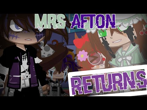 Mrs. Afton Returns... |Afton Family| {Gacha Club} |FNaFxGC|
