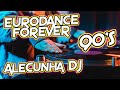 EURODANCE FOREVER 90's Volume 03 (Mixed By AleCunha DJ)
