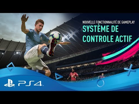 FIFA 19 - Système de contrôle actif | Disponible | PS4