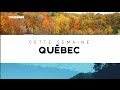 INTÉGRALE - Destination Francophonie #184 - QUEBEC