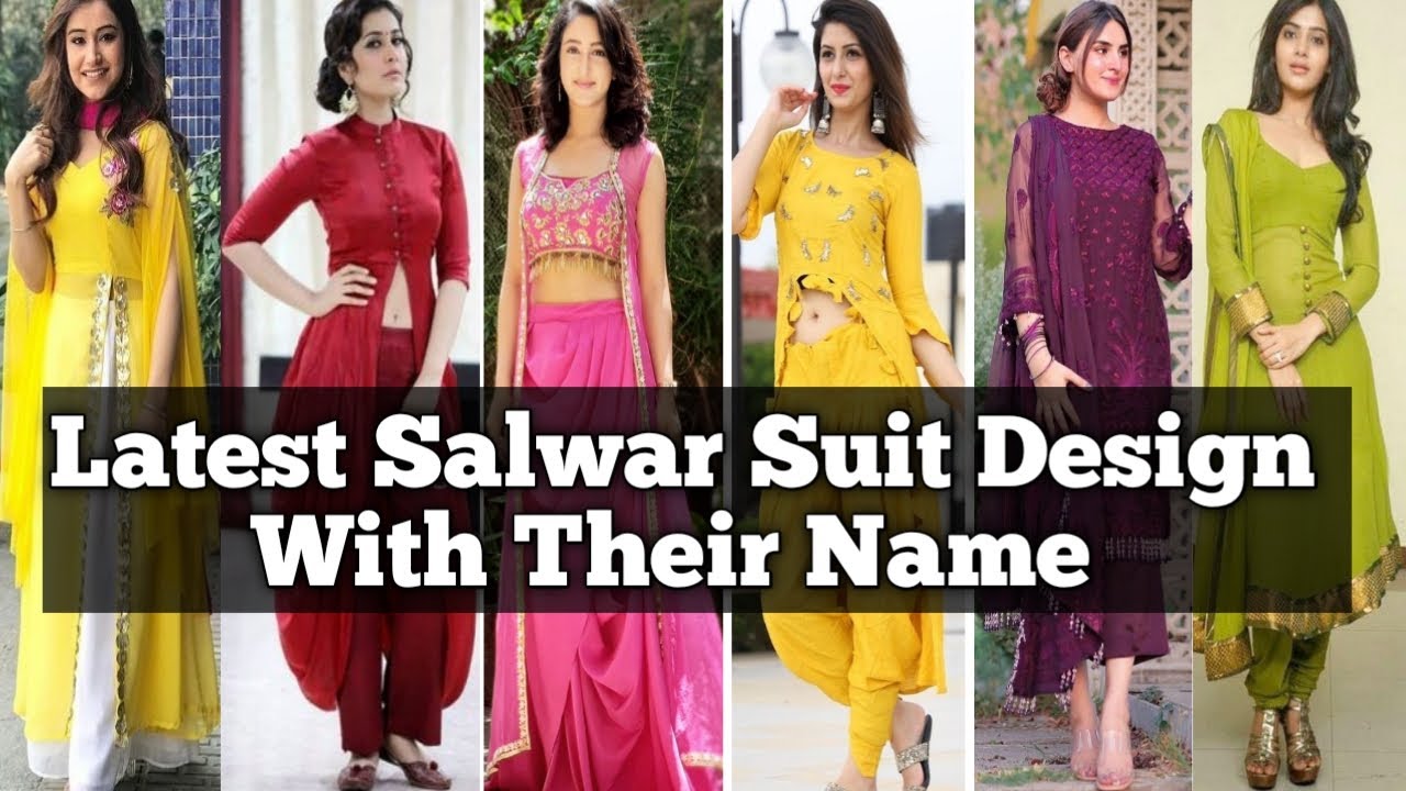 Latest Salwar Suit Design With Their Name