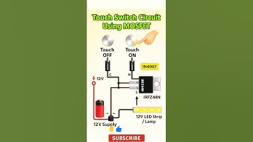 Touch Switch Circuit Using MOSFET #shortsvideo #electrical #shortsviral