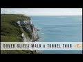 Dover Cliffs Walk + Tunnel Tour
