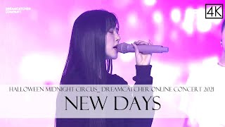 HALLOWEEN MIDNIGHT CIRCUS  DREAMCATCHER ONLINE CONCERT 2021 - New Days