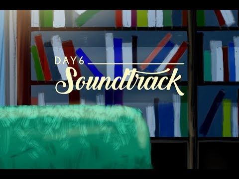 DAY6 (데이식스) "Sofa" Illustrated FMV [CUT]