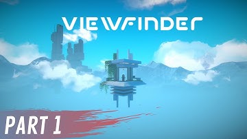 Viewfinder playthrough-Part 1 (no commentary)