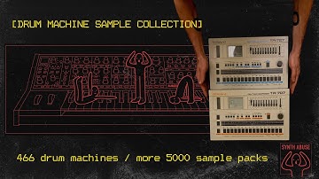 DRUM MACHINE SAMPLE COLLECTION [466 Drum Machines / 5000 Sample Packs / FREE DOWNLOAD]
