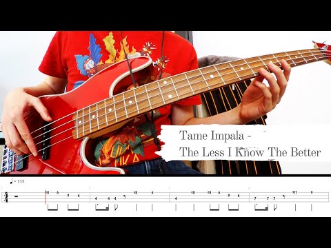 Tame Impala - The Less I Know The Better - Bass Cover x Tabs