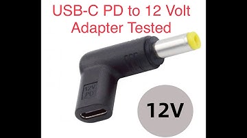 USB-C to DC barrel 12 Volt adapter tested.