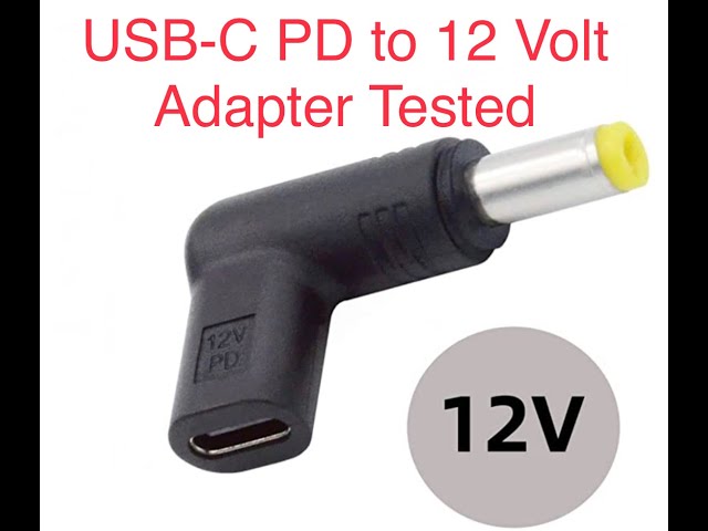 USB-C to DC barrel 12 Volt adapter tested. 