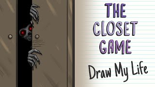 THE CLOSET GAME | Draw My Life screenshot 2