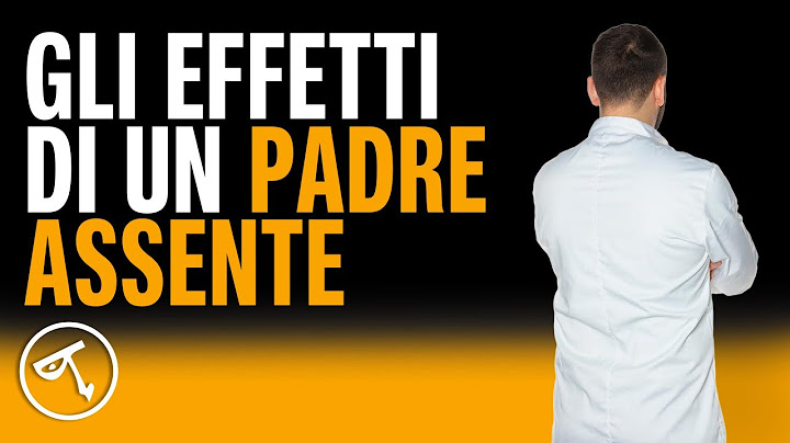 🔴 Gli effetti di un padre assente
