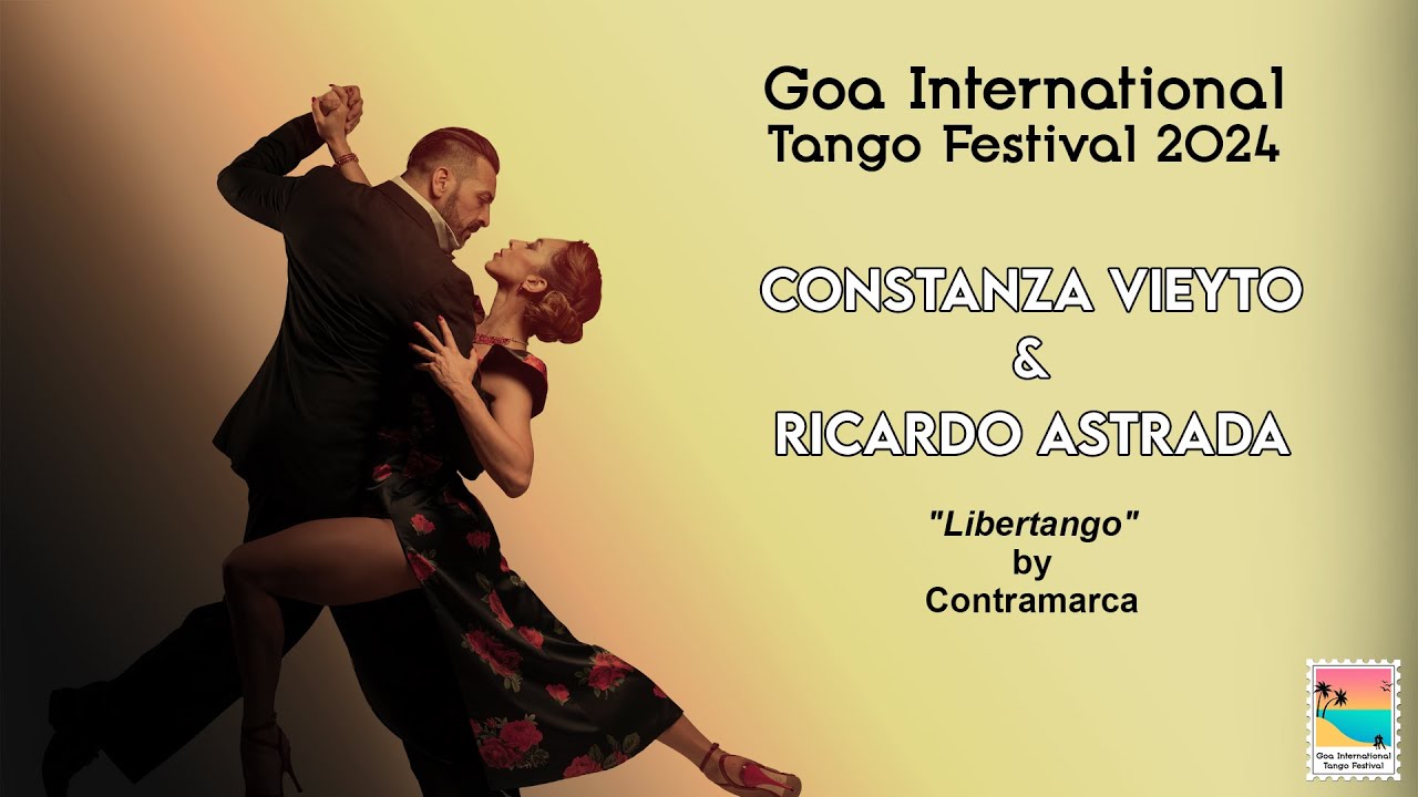 Constanza Vieyto & Ricardo Astrada | 'Libertango' at Goa International Tango Festival 2024