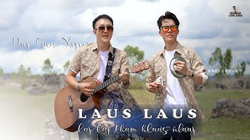 laus laus laj laj tham hluas nkauj nuj sua xyooj ft tsheej yim muas