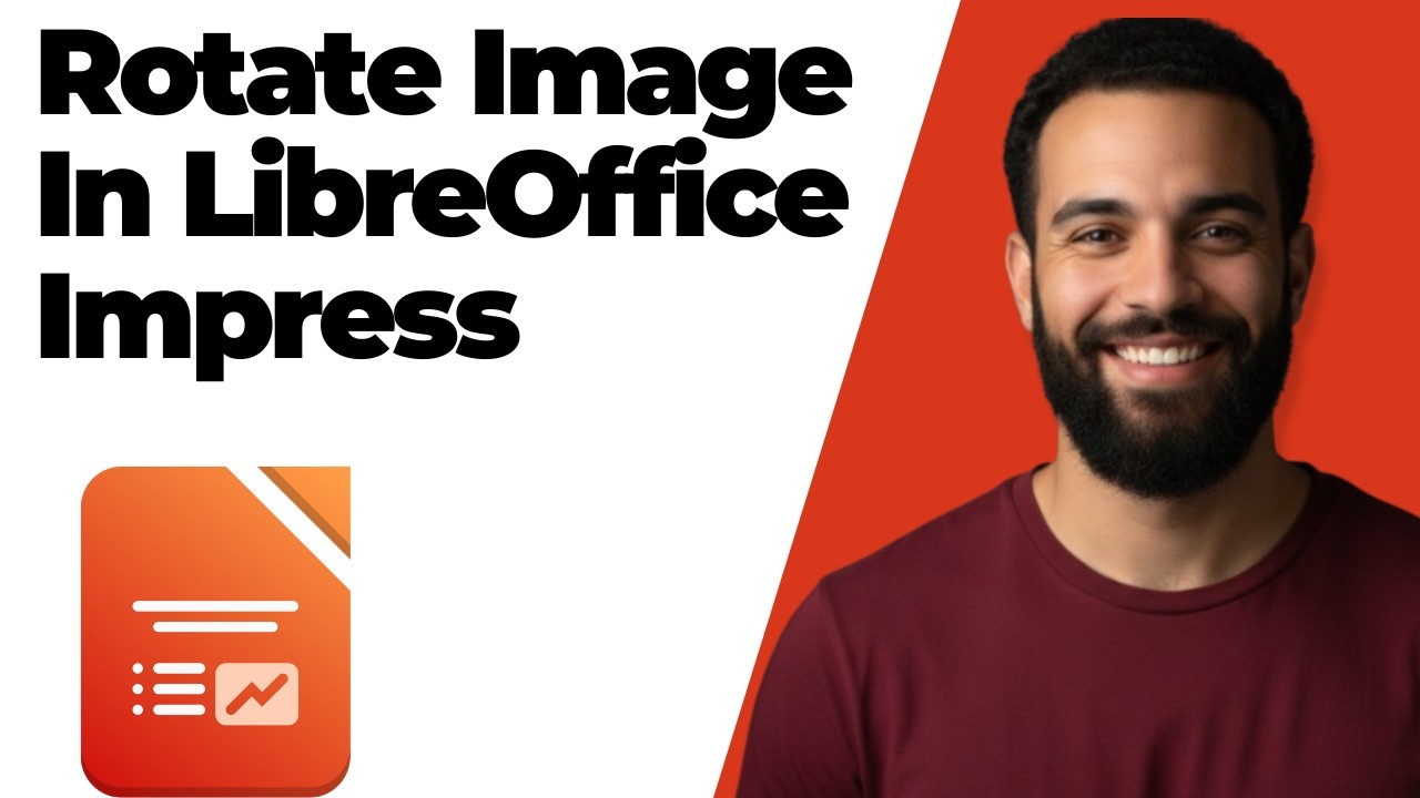 How To Rotate Image In LibreOffice Impress (Easy Guide) - YouTube