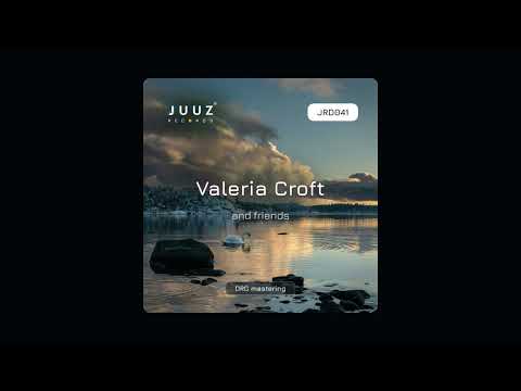 Valeria Croft - Don't Forget To Dream [JRD041]