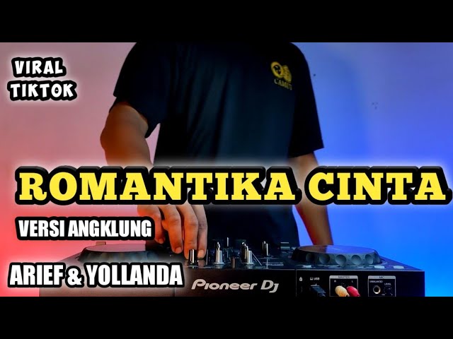 DJ ROMATIKA CINTA ARIEF FEAT YOLLANDA | DJ REMIX ROMANTIKA CINTA FULL BASS VIRAL TIK TOK class=