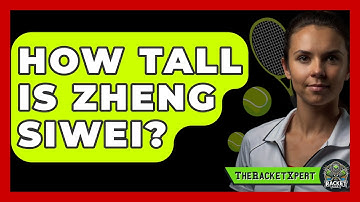 How Tall Is Zheng Siwei? - The Racket Xpert