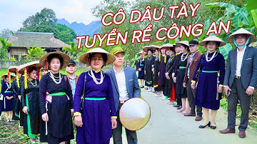 ĐÁM CƯỚI TRONG BẢN NGƯỜI TÀY ĐẸP NHƯ TRANH VẼ