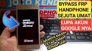 Samsung Galaxy J2 Prime || Handphone Sejuta Umat // Tahun 2021 Bypass FRP nya Masih Tetap Sama.!