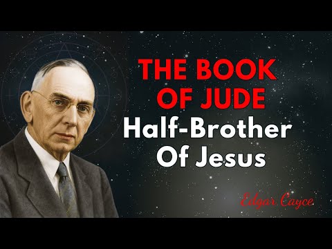The Prophetic Vision of the Book of Jude | Faith, Awareness, and the Cayce Revelation