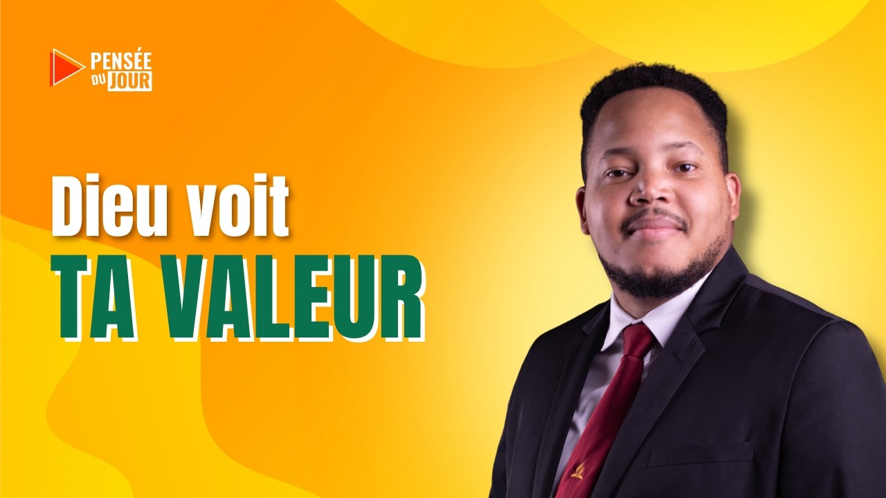 Dieu voit ta valeur | Pensée du Jour  🙏🏼