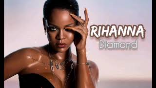 Rihanna & Roberto Kan - Diamond RMX