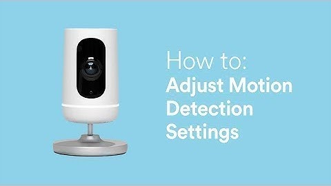 How to: Vivint Indoor Camera Motion Detection Settings