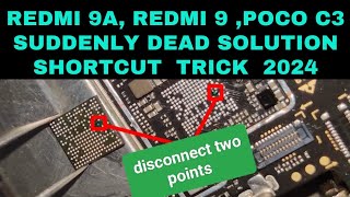 redmi 9a dead solution 2024 / why  redmi 9a, 9, poco c3 suddenly dead/ automatically dead solution