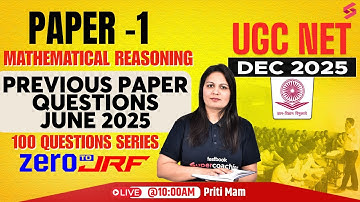 UGC NET Paper 1 | Mathematical Reasoning UGC NET Paper 1 PYQs | UGC NET Maths By Priti Mam