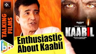 I'm Really Enthusiastic About Kaabil | Narendra Jha