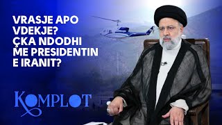 Vrasje apo vdekje? Çka ndodhi me Presidentin e Iranit? Komplot